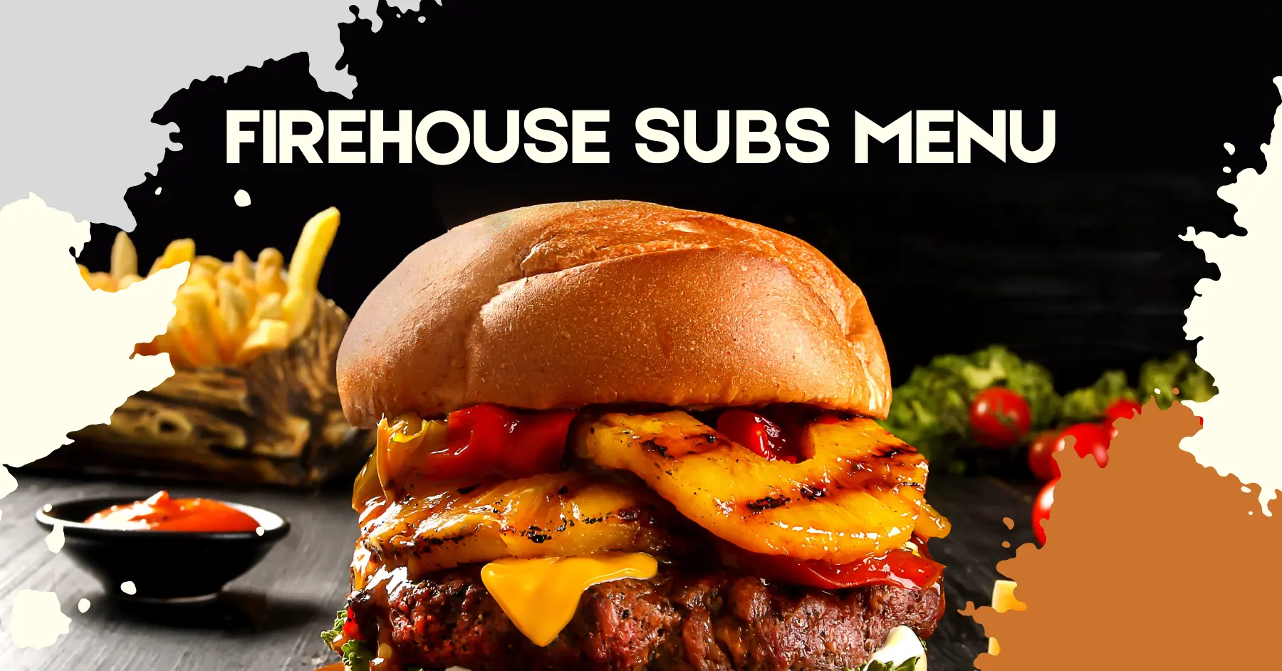 Firehouse Subs Menu and Prices in 2024 All About Menu